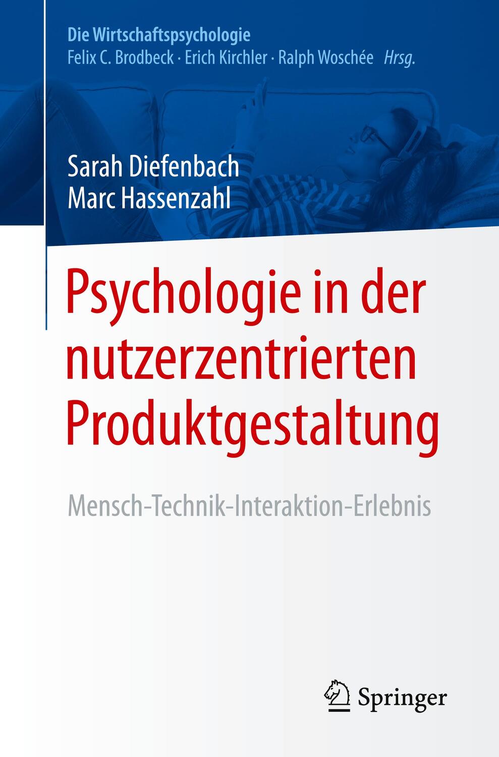 Cover: 9783662530252 | Psychologie in der nutzerzentrierten Produktgestaltung | Taschenbuch