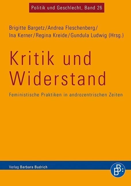 Cover: 9783847400653 | Kritik und Widerstand | Taschenbuch | 205 S. | Deutsch | 2015