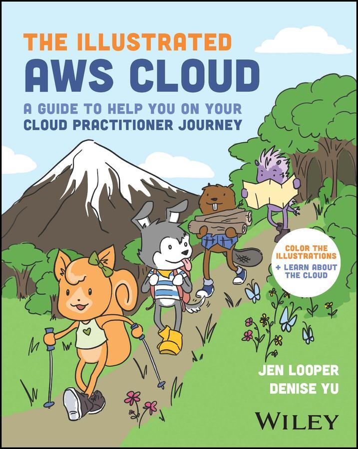 Cover: 9781394225552 | The Illustrated AWS Cloud | Jen Looper (u. a.) | Taschenbuch | 2023
