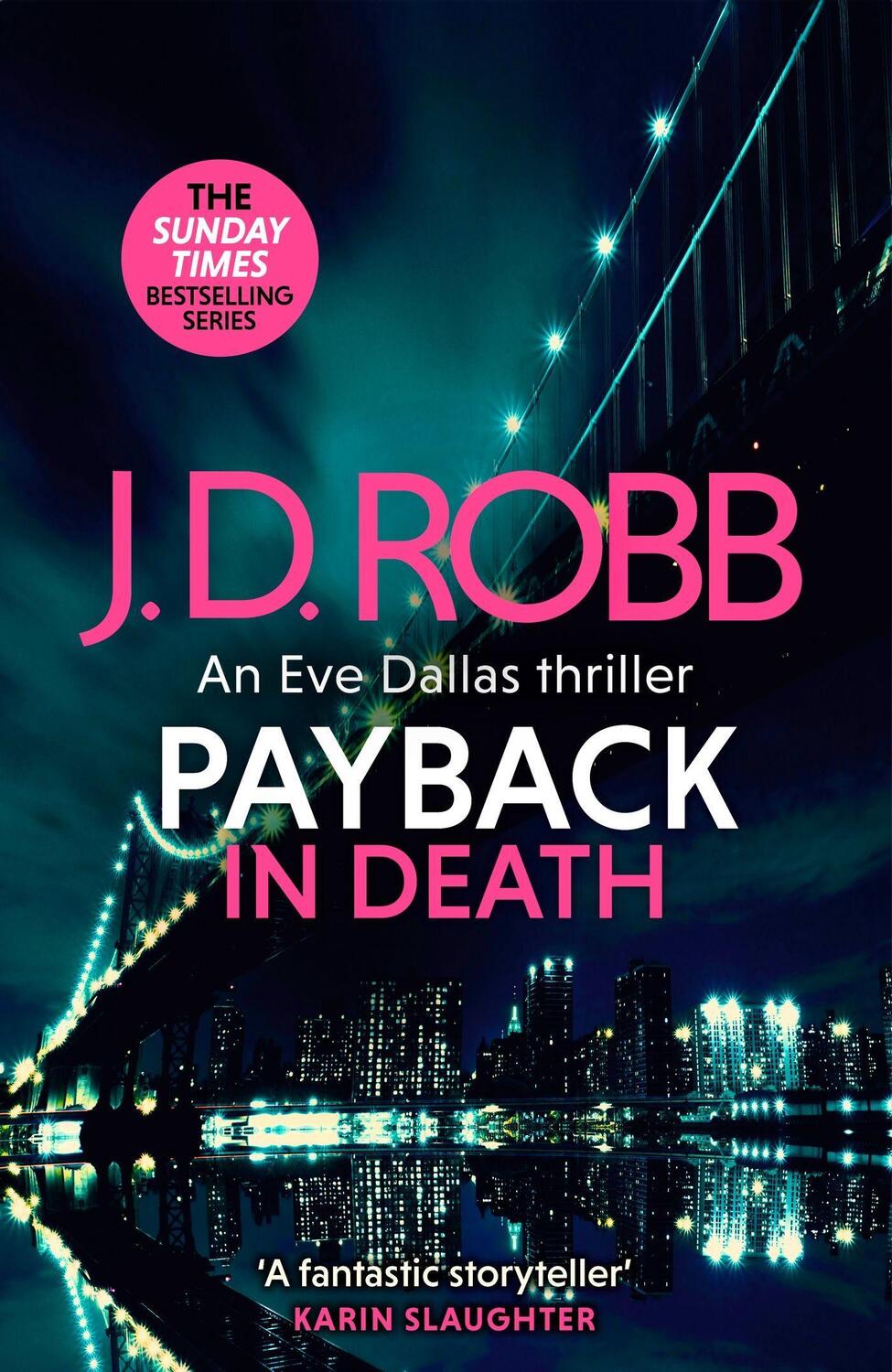 Cover: 9780349433929 | Payback in Death: An Eve Dallas thriller (In Death 57) | J. D. Robb