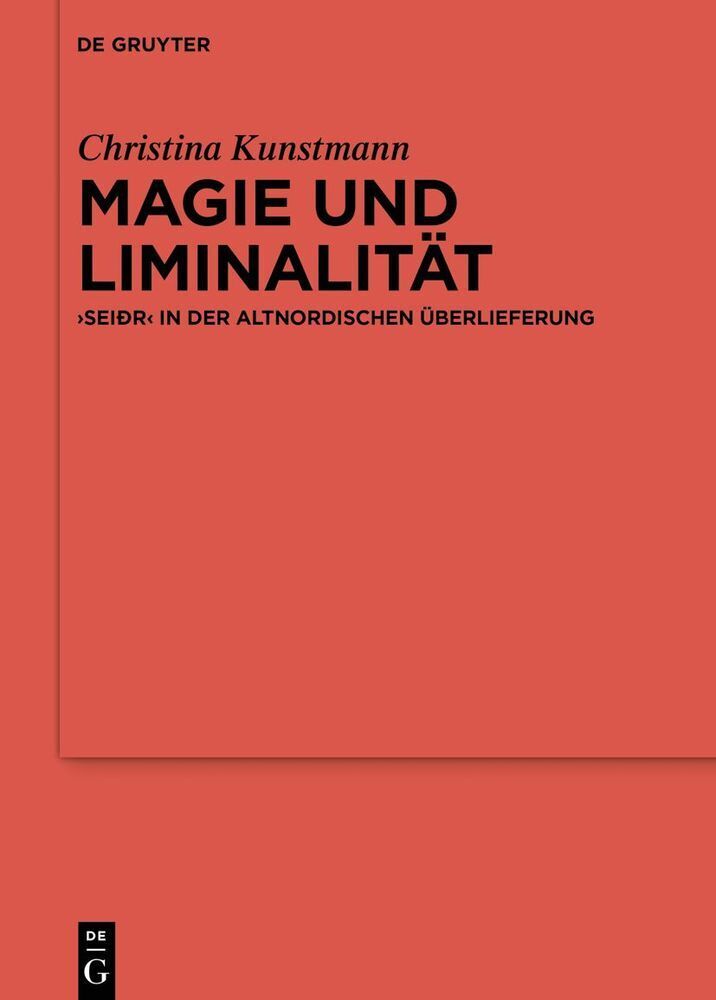 Cover: 9783110678727 | Magie und Liminalität | 'seiðr' in der altnordischen Überlieferung | X