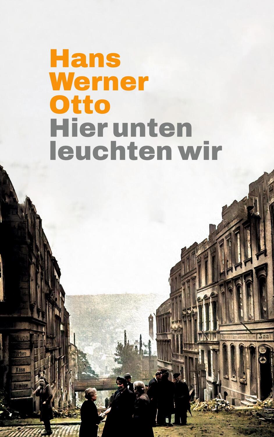 Cover: 9783758309632 | Hier unten leuchten wir | Vier Wuppertaler Erzählungen | Otto | Buch