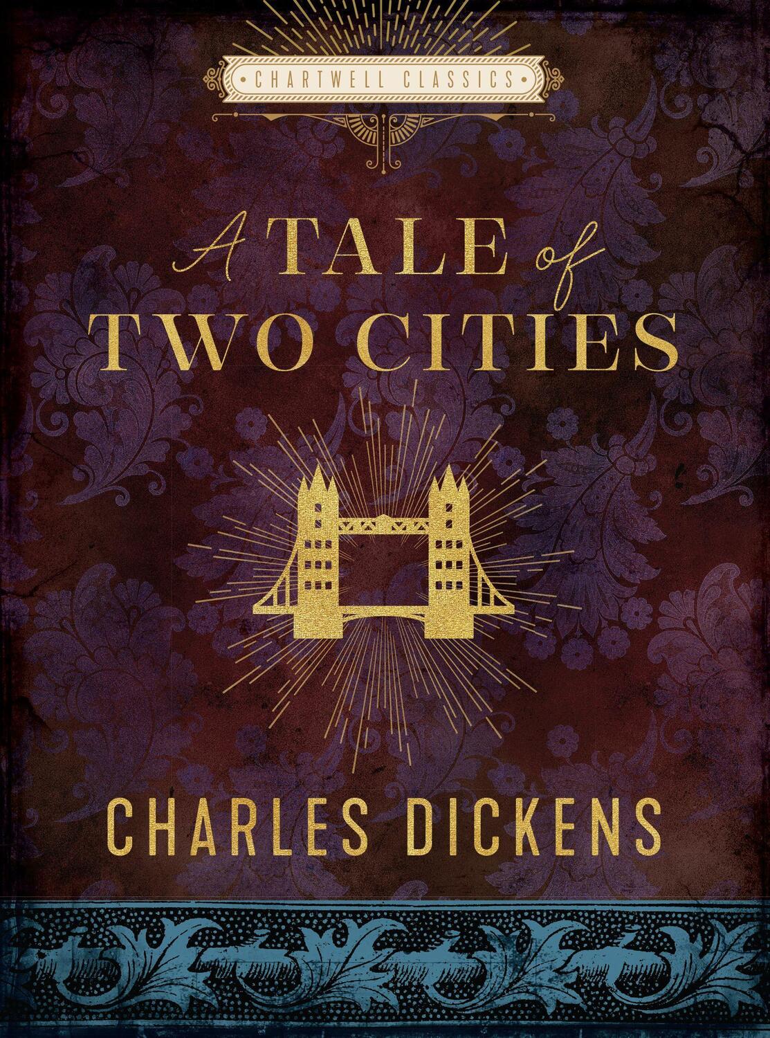 Cover: 9780785839835 | A Tale of Two Cities | Charles Dickens | Buch | Chartwell Classics