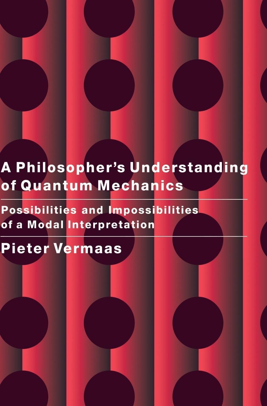 Cover: 9780521651080 | A Philosopher's Understanding of Quantum Mechanics | Pieter E. Vermaas