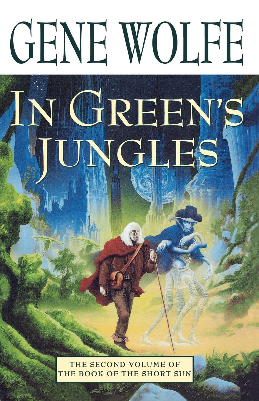 Cover: 9780312873639 | In Green's Jungles | Wolfe Gene | Taschenbuch | Paperback | Englisch