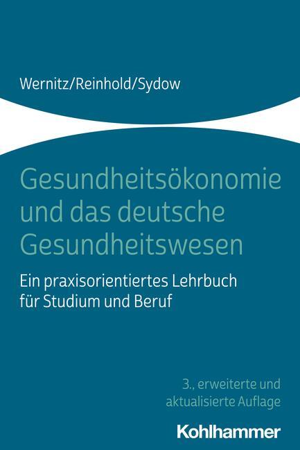 Cover: 9783170422216 | Gesundheitsökonomie und das deutsche Gesundheitswesen | Taschenbuch