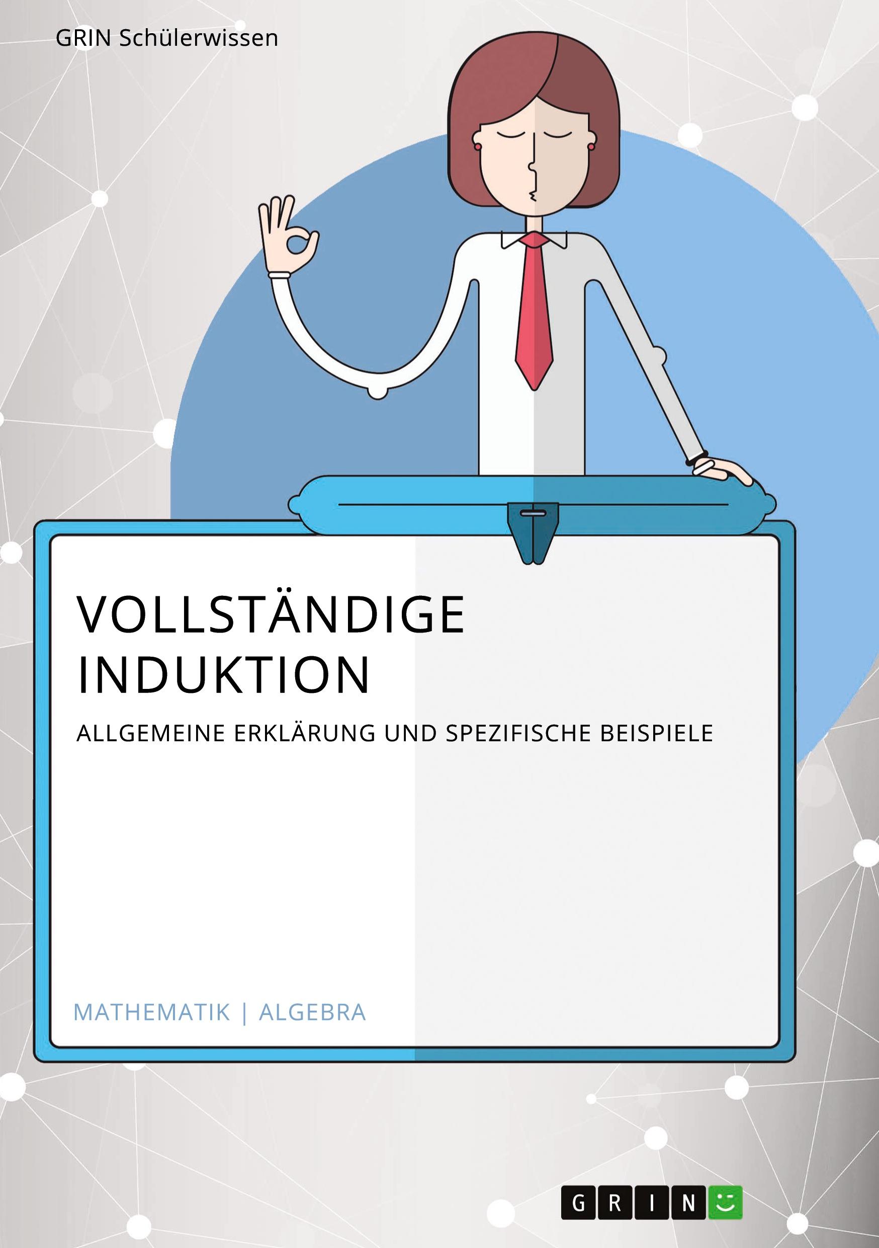 Cover: 9783656360889 | Vollständige Induktion | Franziska Kock | Taschenbuch | 20 S. | 2013