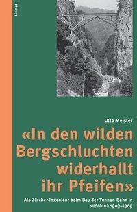 Cover: 9783857916779 | 'In den wilden Bergschluchten widerhallt ihr Pfeifen' | Meister | Buch
