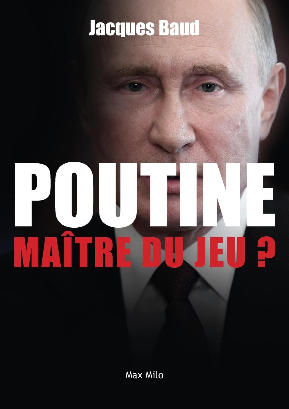 Cover: 9782315010264 | Poutine | maître du jeu ? | Jacques Baud | Taschenbuch | Französisch