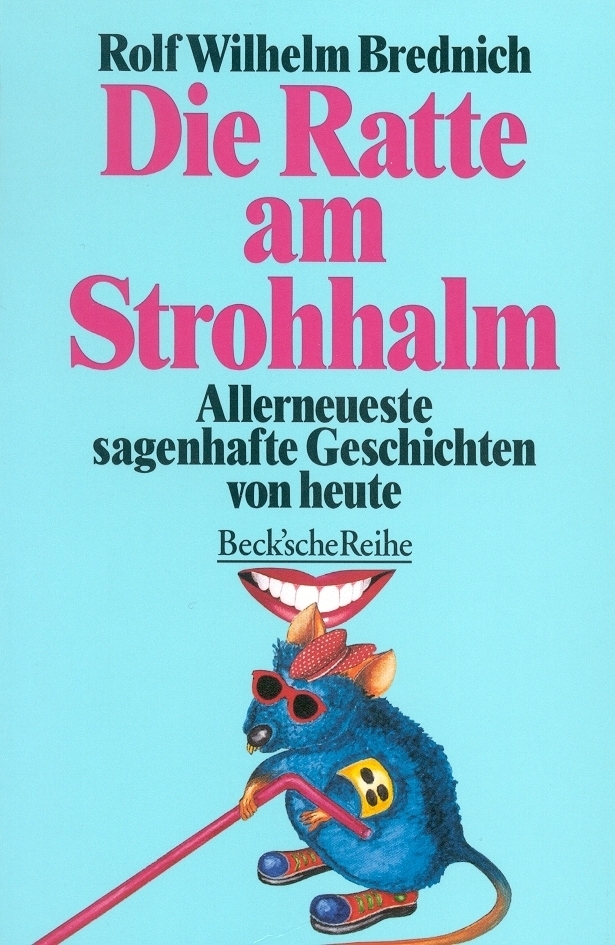 Cover: 9783406392566 | Die Ratte am Strohhalm | Allerneueste sagenhafte Geschichten von heute