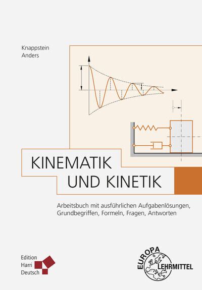 Cover: 9783808558621 | Kinematik und Kinetik | Denis Anders (u. a.) | Taschenbuch | 2017