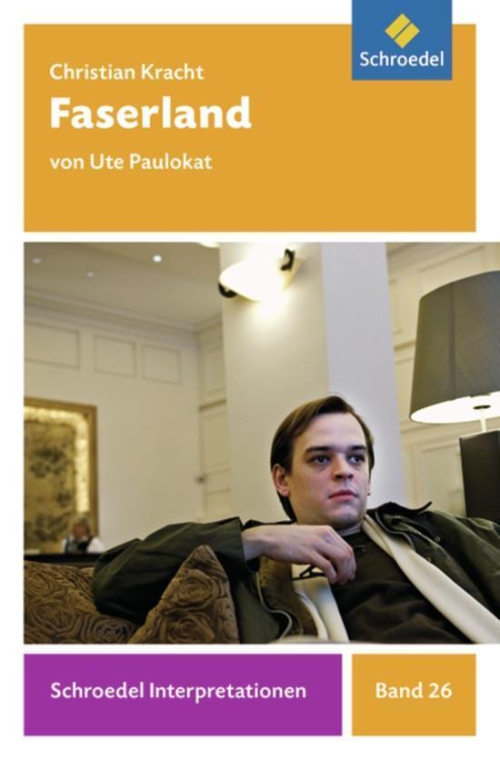 Cover: 9783507477292 | Faserland | Christian Kracht (u. a.) | Taschenbuch | Deutsch | 2012