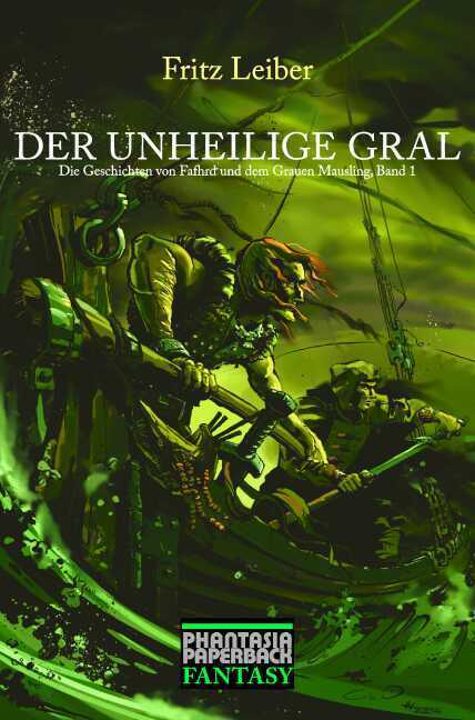 Cover: 9783937897004 | Der unheilige Gral | Fritz Leiber | Taschenbuch | Klappenbroschur