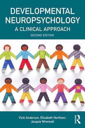 Cover: 9781848722026 | Developmental Neuropsychology | A Clinical Approach | Anderson (u. a.)