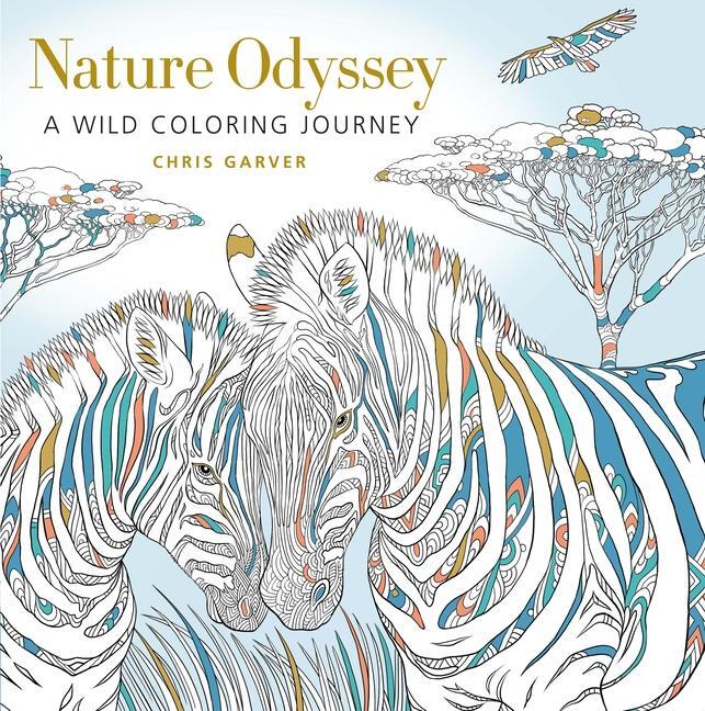 Cover: 9781684620036 | Nature Odyssey | A Wild Coloring Journey | Chris Garver | Taschenbuch