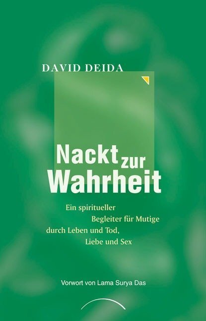 Cover: 9783899010763 | Nackt zur Wahrheit | David Deida | Taschenbuch | Deutsch | Kamphausen