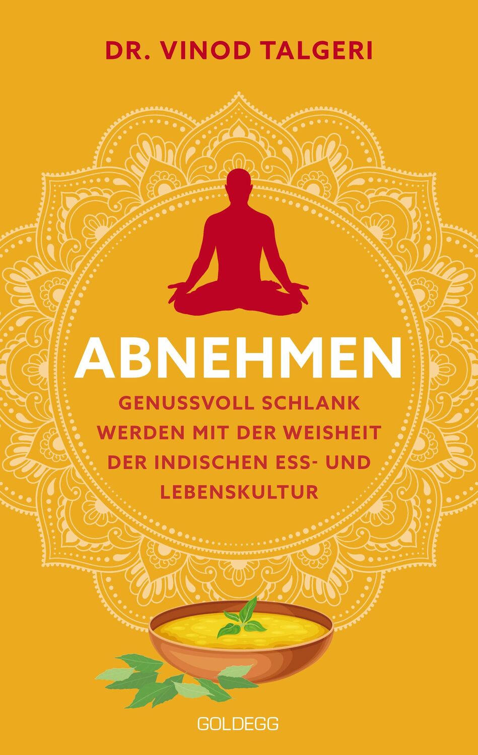 Cover: 9783990604014 | Abnehmen | Vinod Talgeri | Taschenbuch | 240 S. | Deutsch | 2024