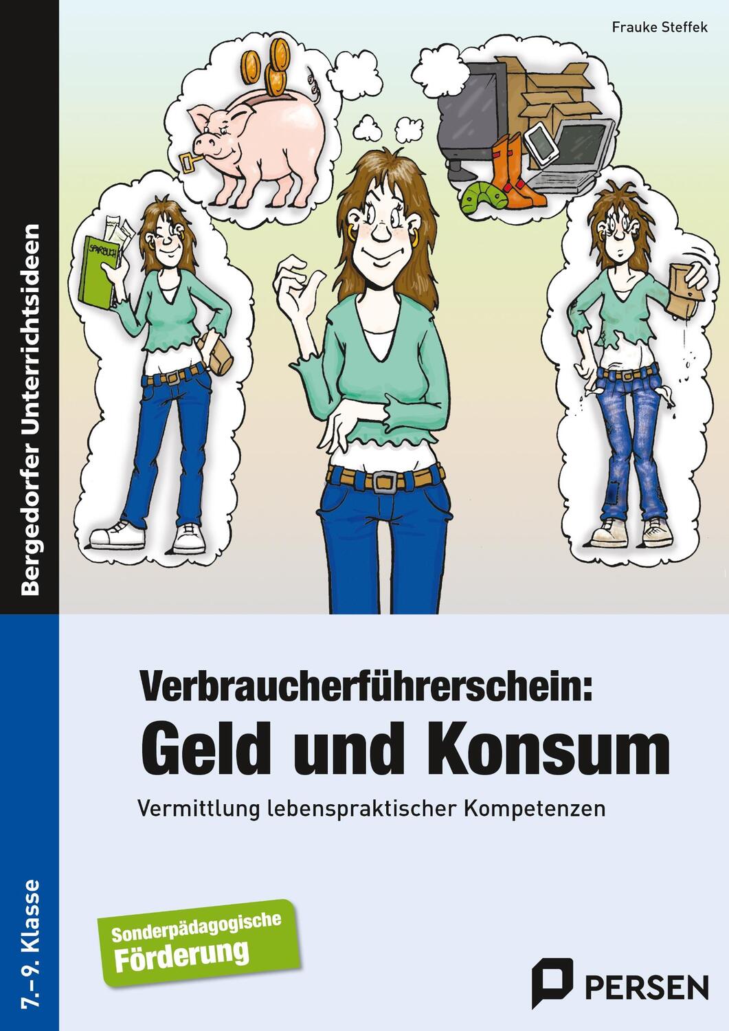 Cover: 9783834430519 | Verbraucherführerschein: Geld und Konsum | Frauke Steffek | Buch