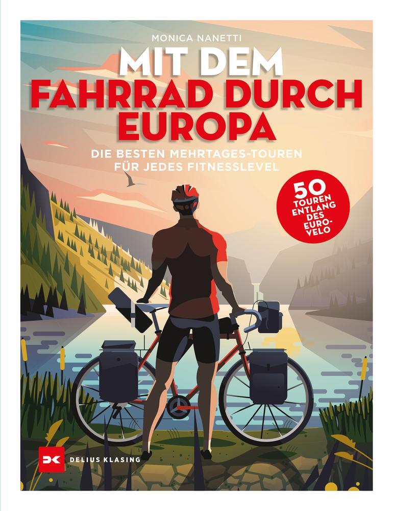 Cover: 9783667122827 | Mit dem Fahrrad durch Europa | Monica Nanetti | Buch | gebunden | 2022
