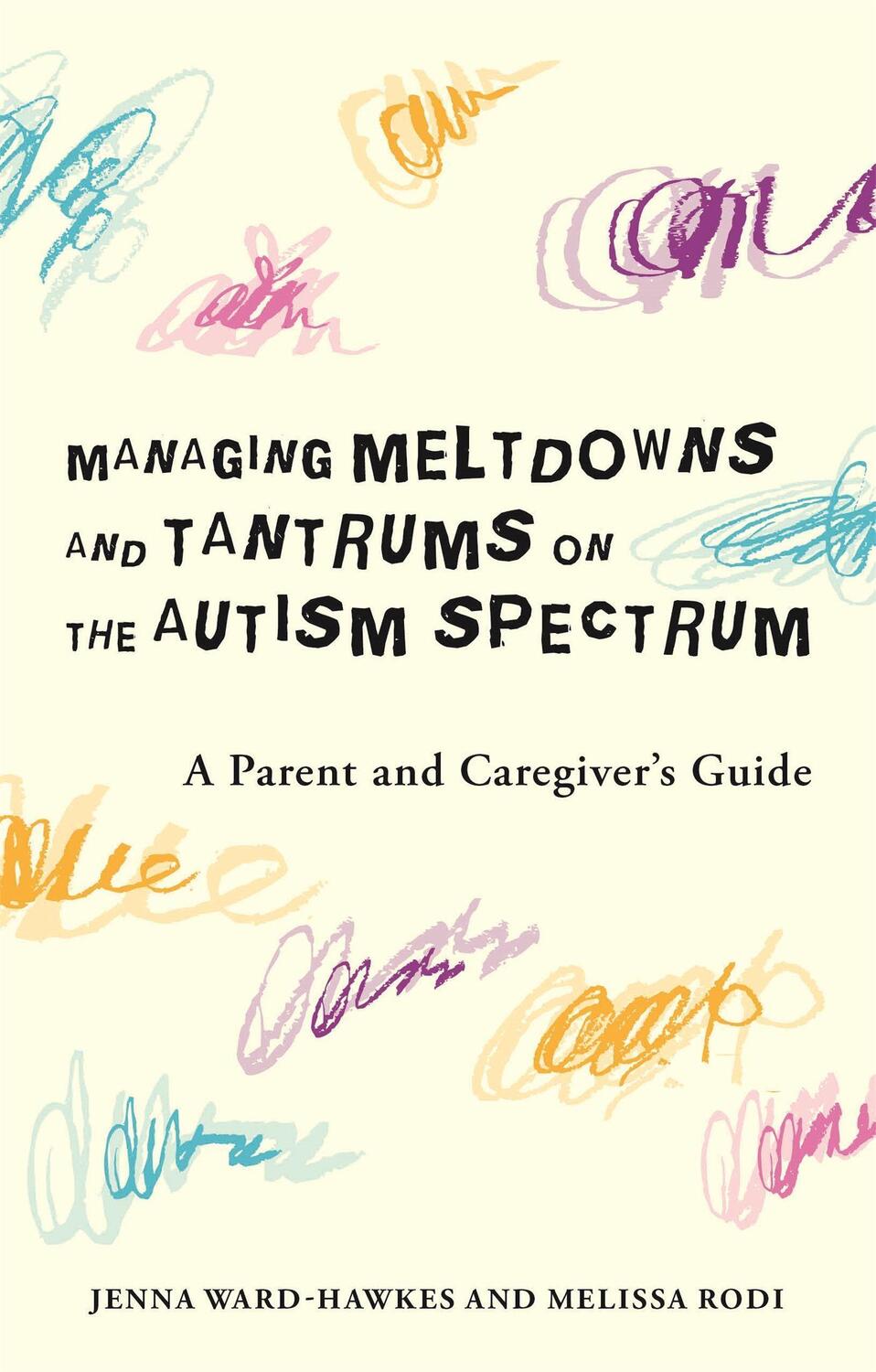 Cover: 9781785928406 | Managing Meltdowns and Tantrums on the Autism Spectrum | Taschenbuch