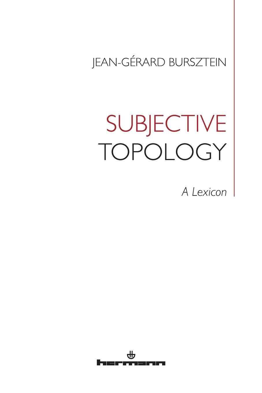 Cover: 9791037002495 | Subjective Topology | A Lexicon | Jean-Gérard Bursztein | Taschenbuch