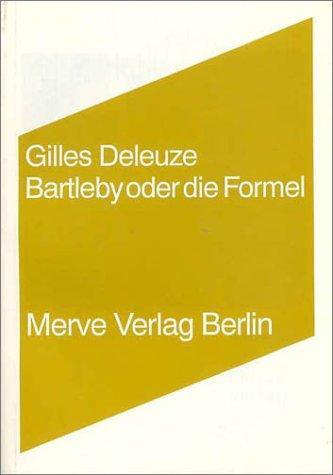 Cover: 9783883961132 | Bartleby oder die Formel | Gilles Deleuze | Taschenbuch | 64 S. | 2011