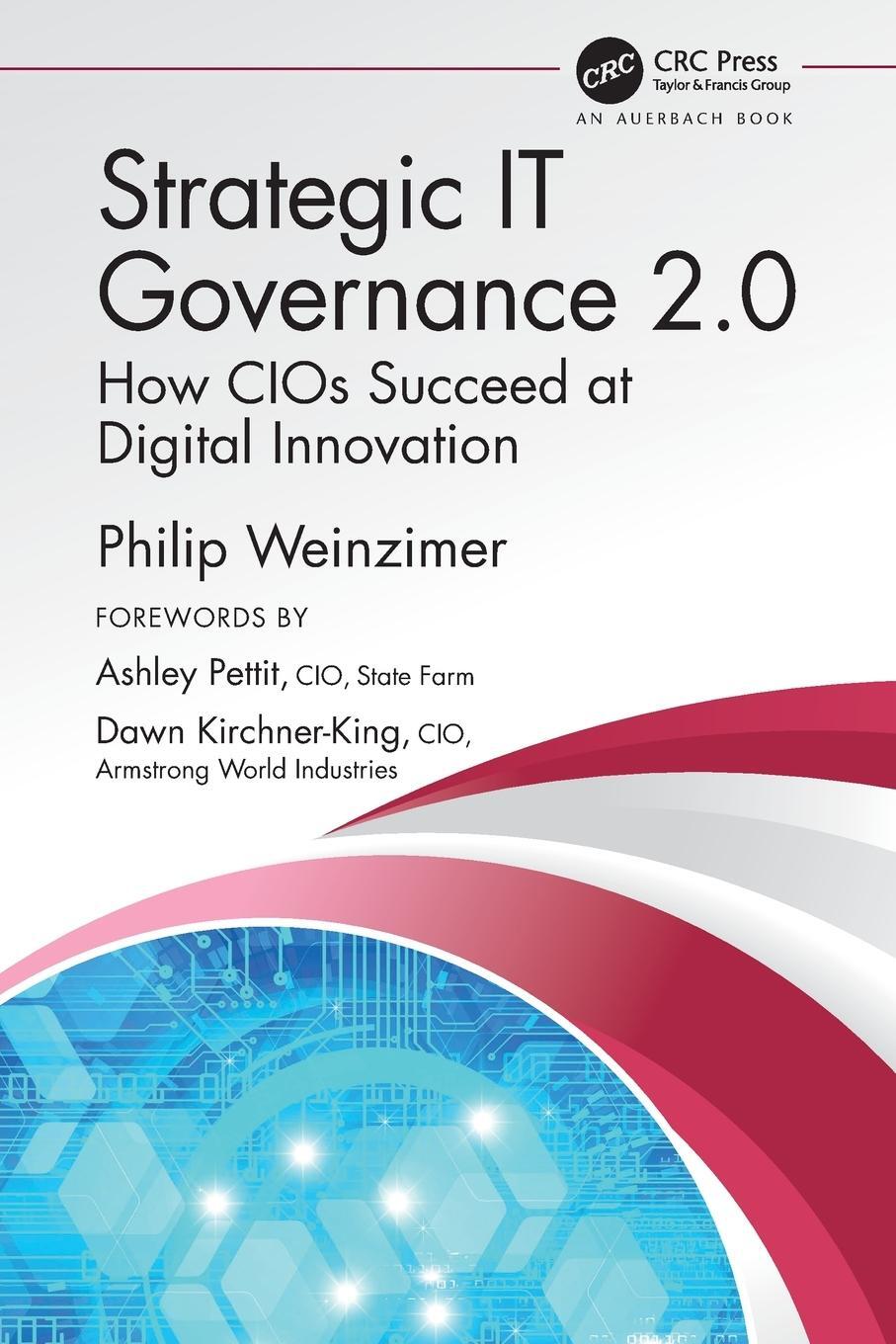 Cover: 9780367342869 | Strategic IT Governance 2.0 | How CIOs Succeed at Digital Innovation