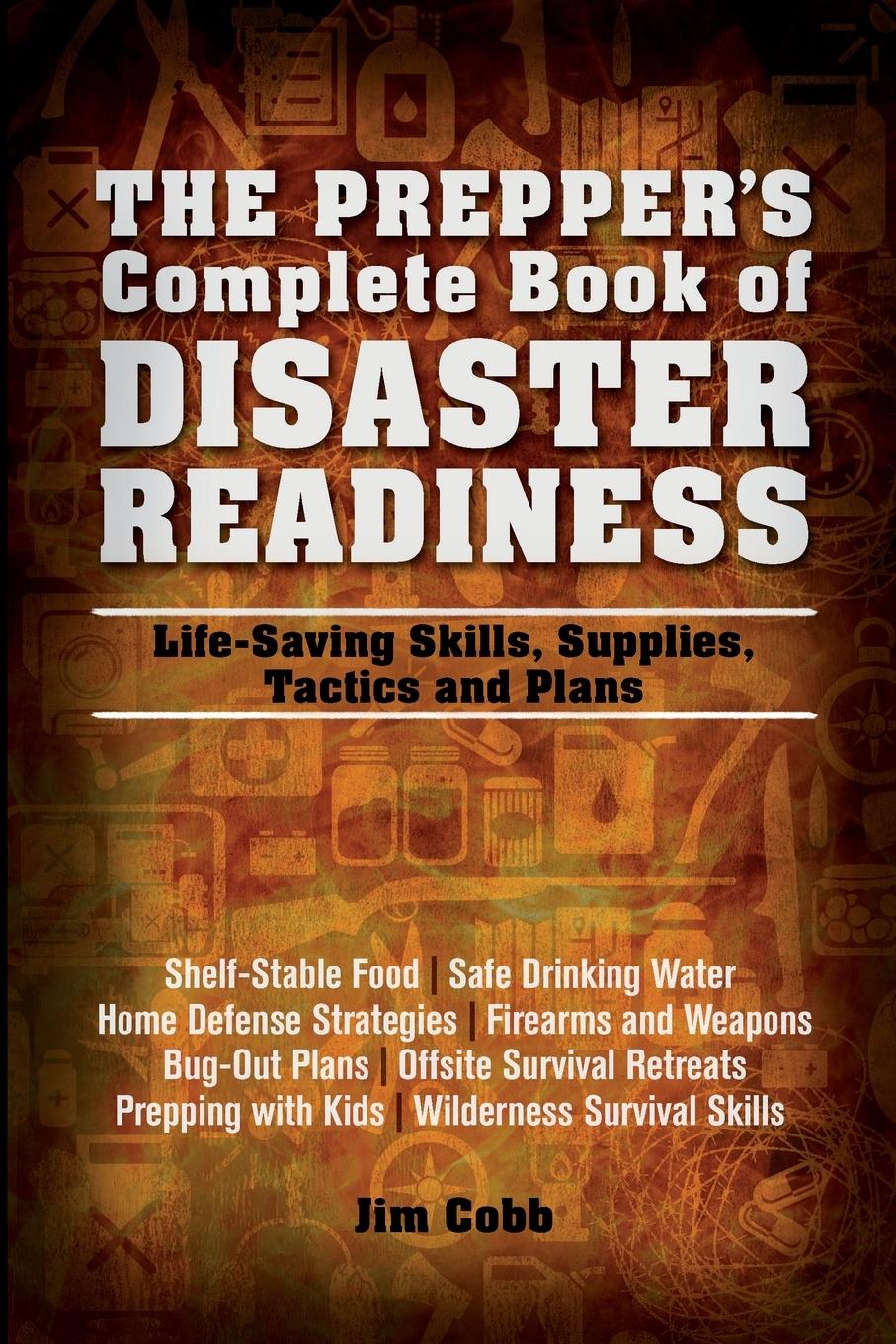 Cover: 9781612432199 | Prepper's Complete Book of Disaster Readiness | Jim Cobb | Taschenbuch