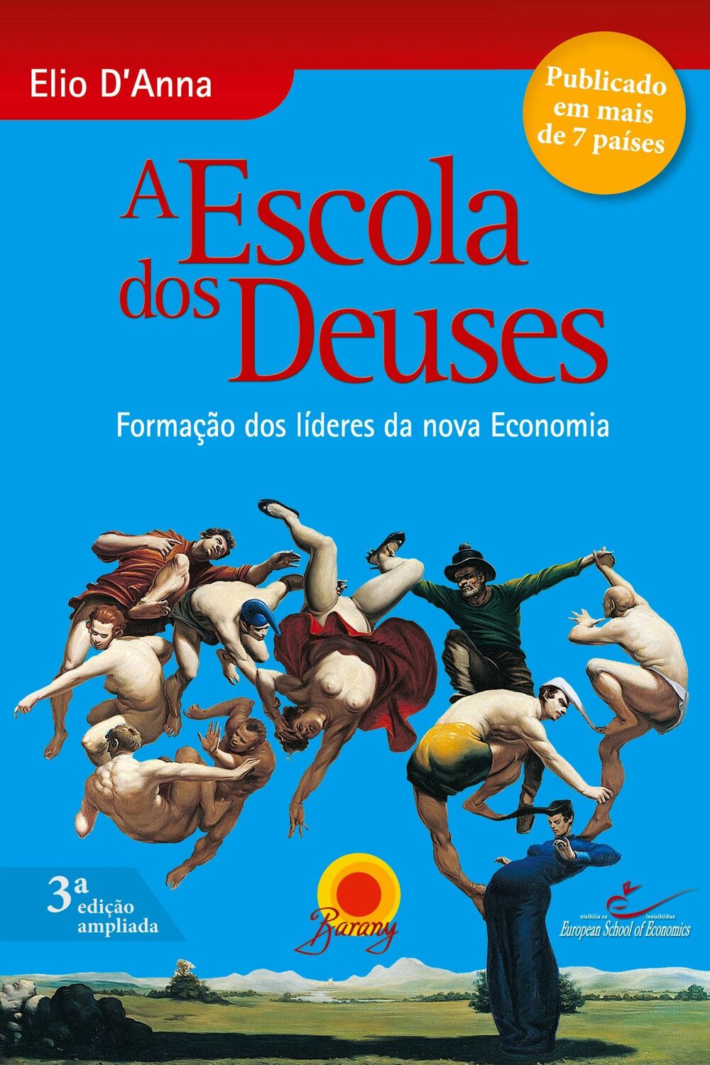 Cover: 9788561080167 | A Escola dos Deuses | Elio D´Anna | Taschenbuch | Paperback | 2019