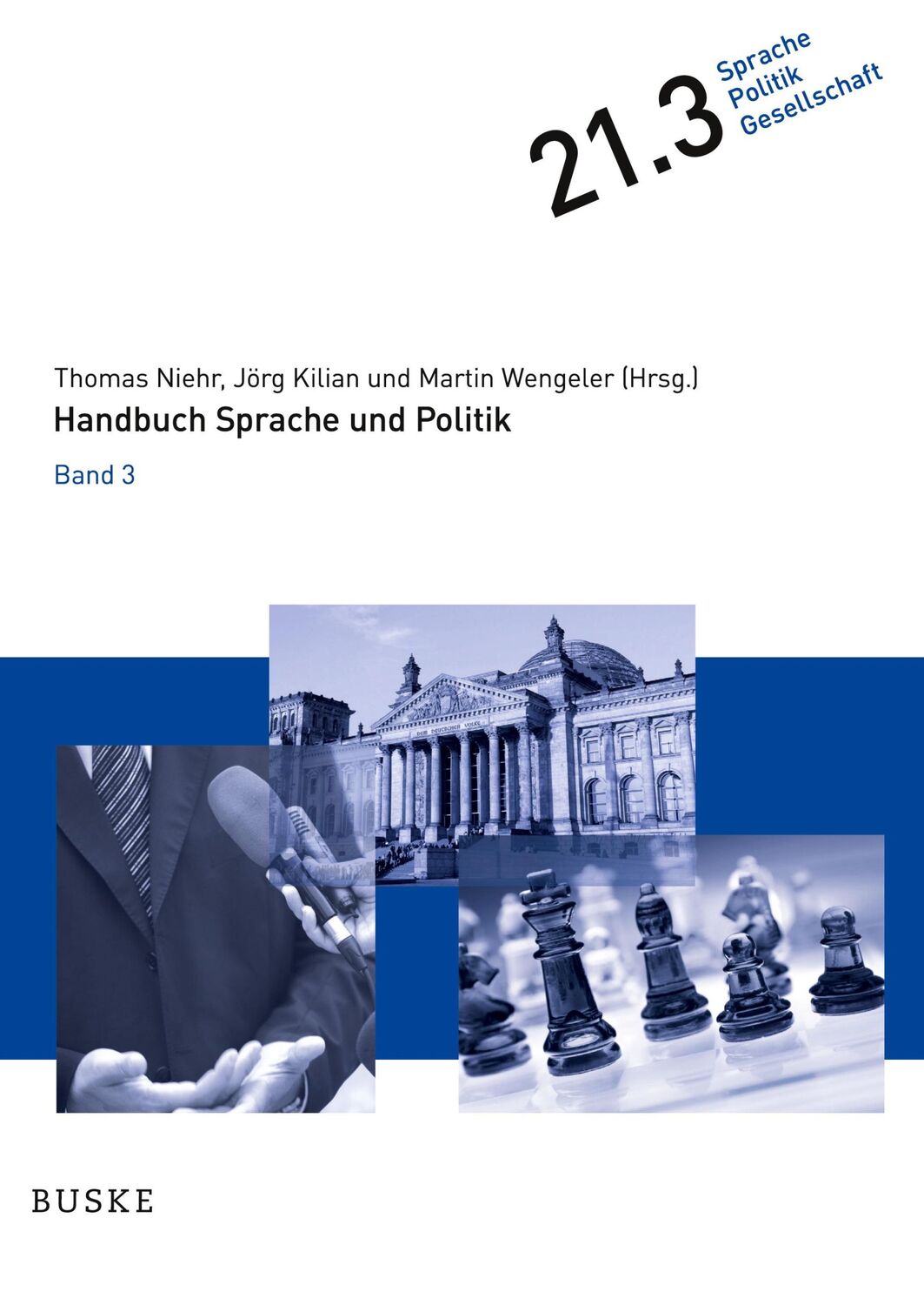 Cover: 9783967694376 | Handbuch Sprache und Politik | in 3 Bänden. Band 3 | Wengeler (u. a.)