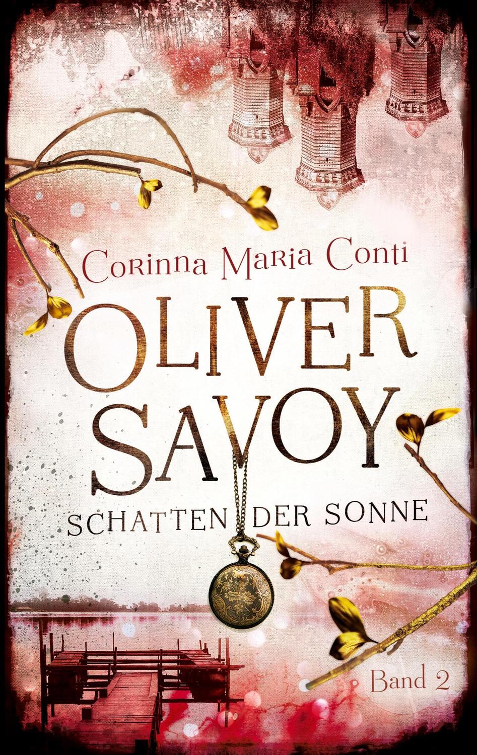 Cover: 9783751967921 | Oliver Savoy | Schatten der Sonne | Corinna Maria Conti | Taschenbuch