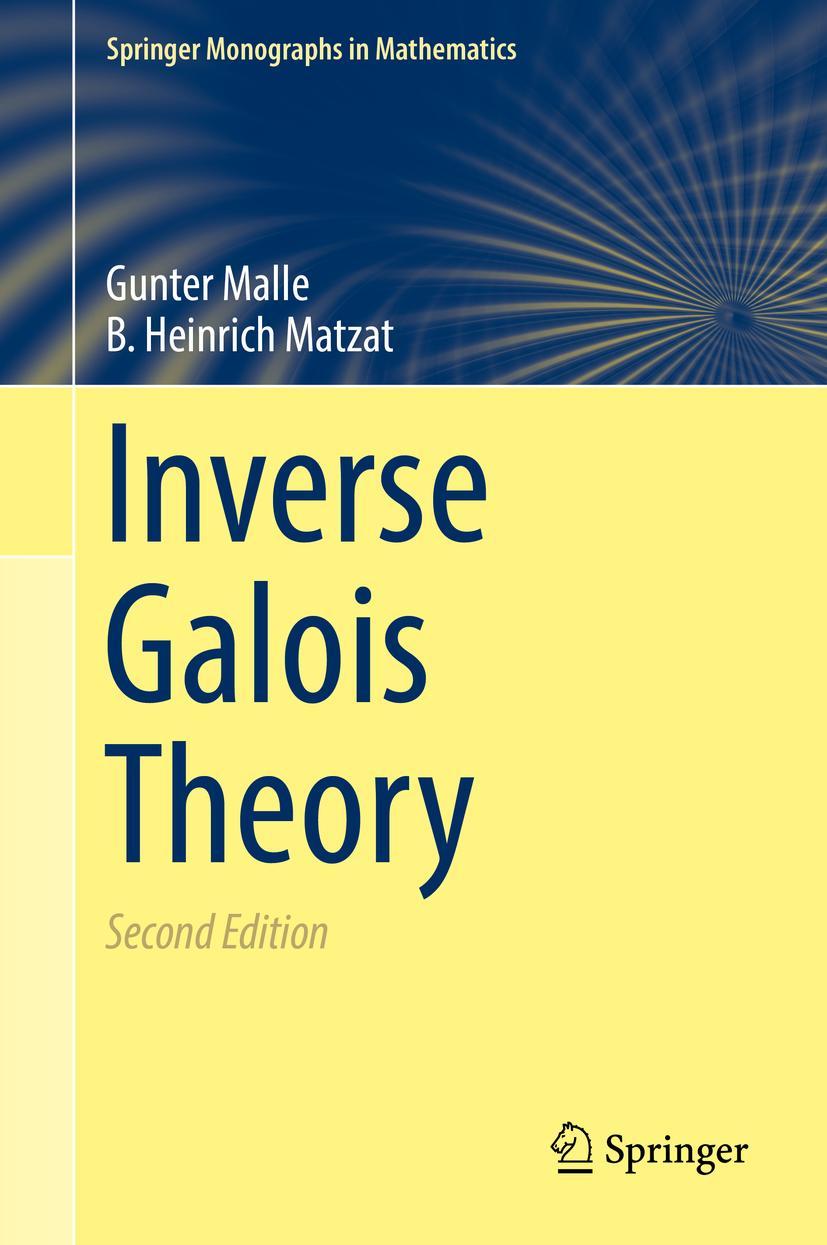 Cover: 9783662554197 | Inverse Galois Theory | B. Heinrich Matzat (u. a.) | Buch | xvii