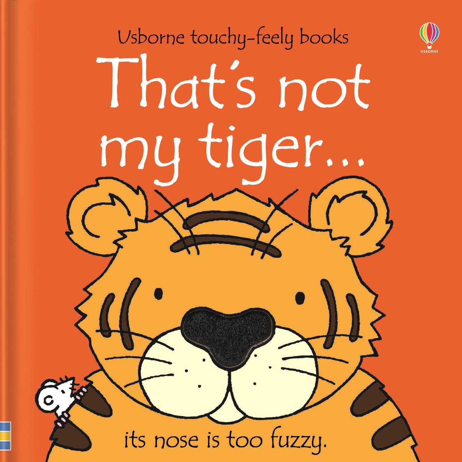Cover: 9781409518990 | That's not my tiger... | Fiona Watt | Buch | THAT'S NOT MY (R) | 2010
