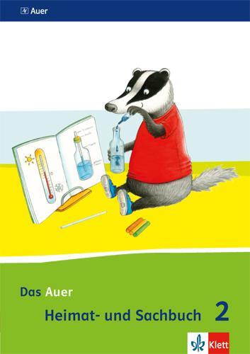 Cover: 9783120067825 | Das Auer Heimat- und Sachbuch. Schülerbuch 2. Schuljahr. Ausgabe...