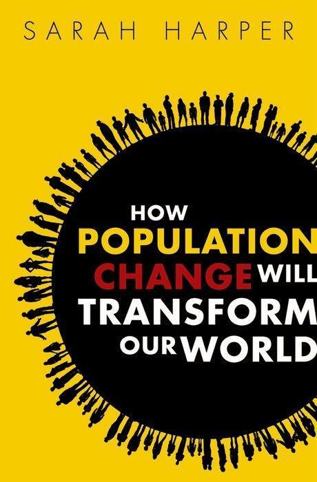 Cover: 9780198783992 | How Population Change Will Transform Our World | Sarah Harper | Buch