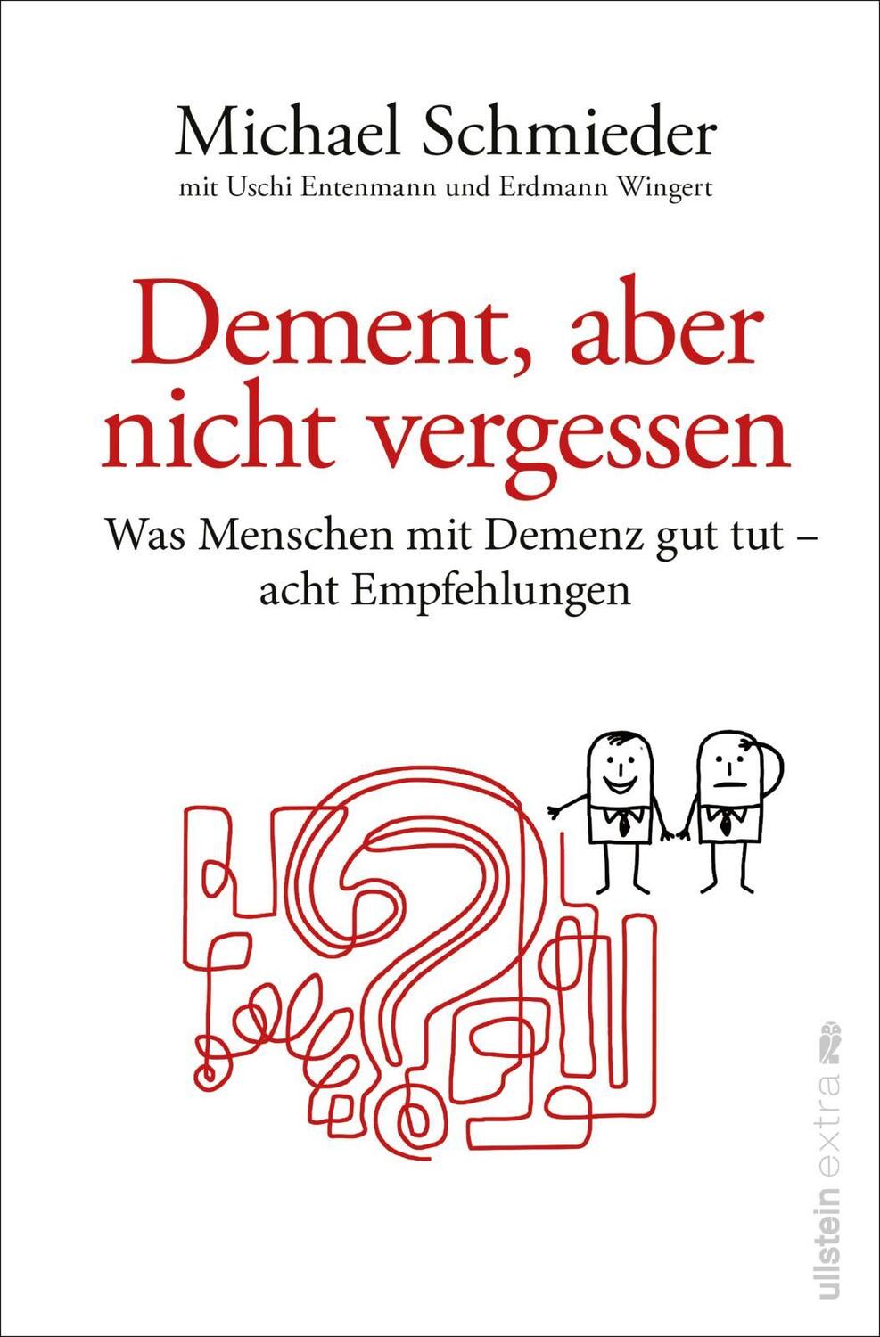 Cover: 9783864931802 | Dement, aber nicht vergessen | Michael Schmieder (u. a.) | Taschenbuch