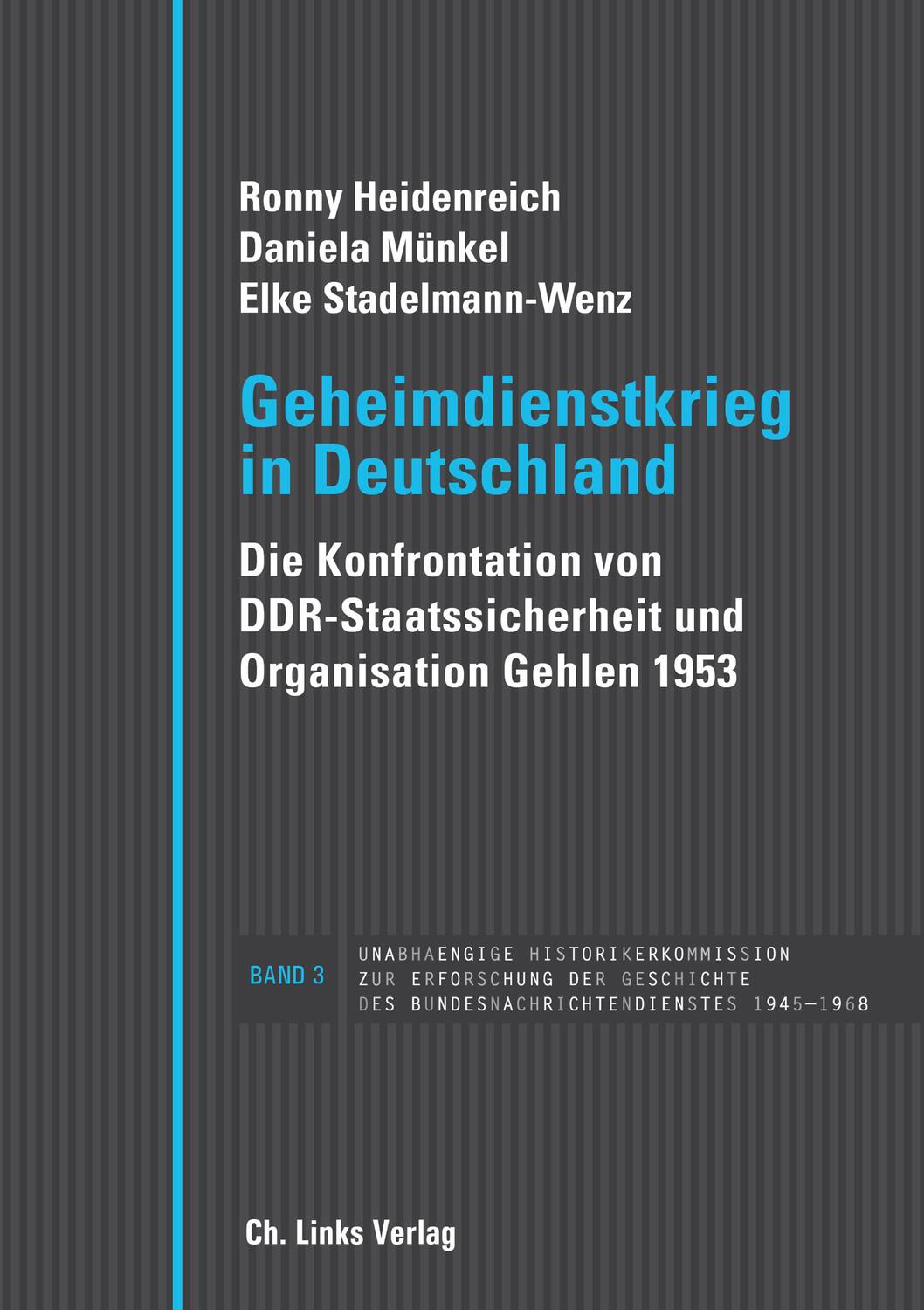 Cover: 9783861539223 | Geheimdienstkrieg in Deutschland | Ronny Heidenreich (u. a.) | Buch