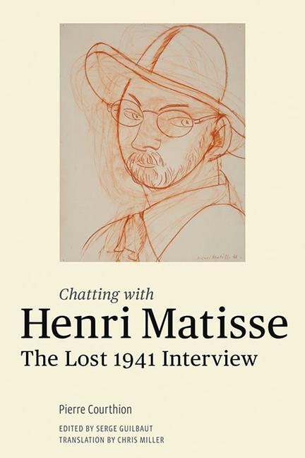 Cover: 9781606061299 | Chatting with Henri Matisse: The Lost 1941 Interview | Henri Matisse