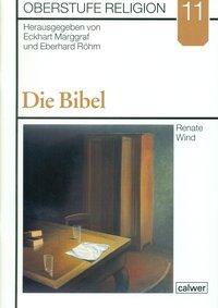 Cover: 9783766837592 | Oberstufe Religion | Bd 11, Die Bibel, Oberstufe Religion 11 | Wind