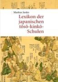 Cover: 9783842351875 | Lexikon der japanischen tôsô-kinkô-Schulen | Markus Sesko | Buch
