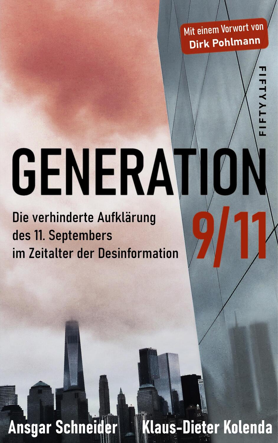 Cover: 9783946778257 | Generation 9/11 | Ansgar Schneider (u. a.) | Taschenbuch | Deutsch