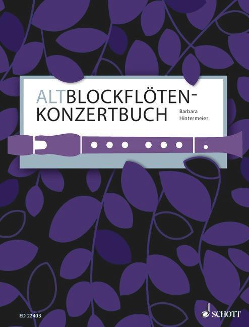 Cover: 9790001159043 | Altblockflöten-Konzertbuch | Barbara Hintermeier | Broschüre | Deutsch