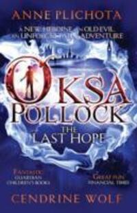 Cover: 9781782690351 | Oksa Pollock: The Last Hope | Anne Plichota (u. a.) | Taschenbuch
