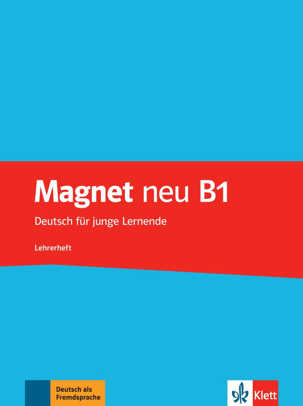 Cover: 9783126760935 | Magnet neu B1. Lehrerheft | Broschüre | Deutsch | 2016