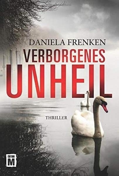 Cover: 9782919801480 | Verborgenes Unheil | Thriller | Daniela Frenken | Taschenbuch