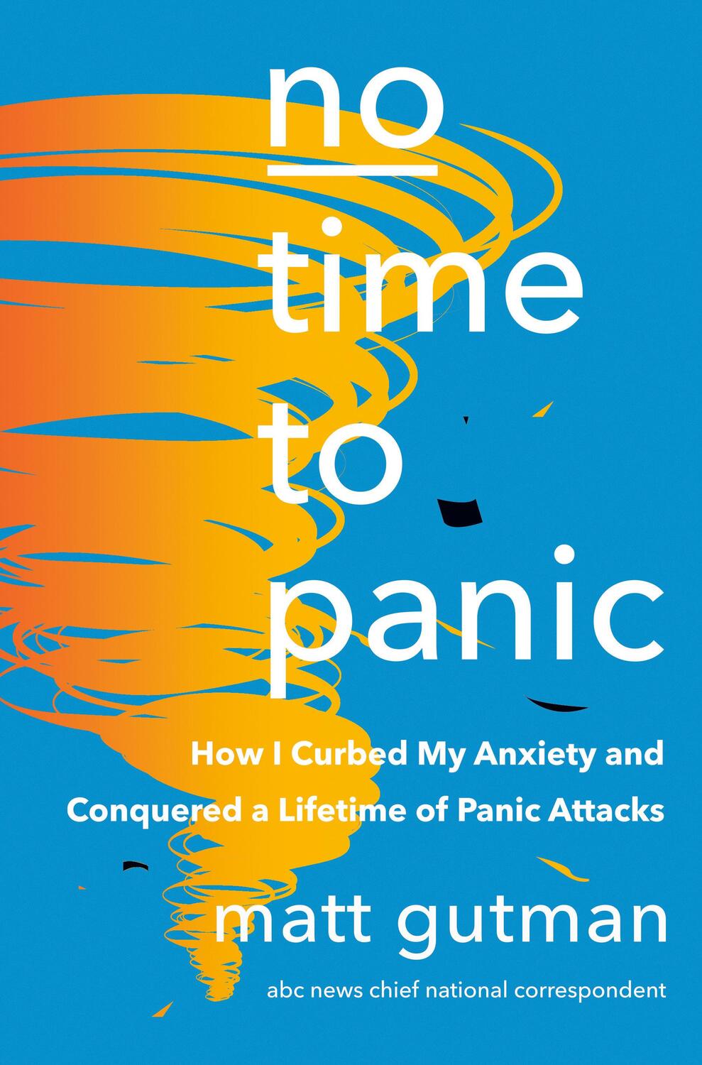 Cover: 9780385549059 | No Time to Panic | Matt Gutman | Buch | Einband - fest (Hardcover)