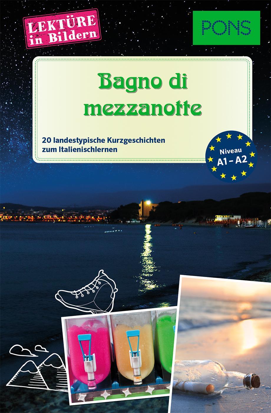 Cover: 9783125622845 | PONS Lektüre in Bildern Italienisch A1-A2 - Bagno di mezzanotte | Buch