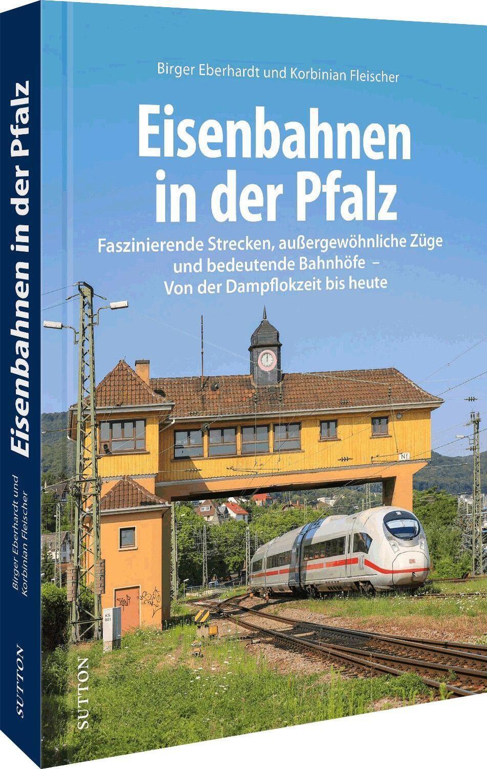 Cover: 9783963033957 | Eisenbahnen in der Pfalz | Birger Eberhardt (u. a.) | Buch | Deutsch