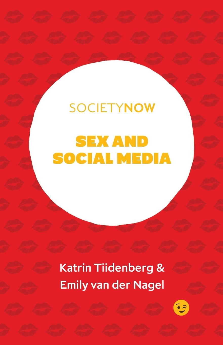 Cover: 9781839094095 | Sex and Social Media | Katrin Tiidenberg (u. a.) | Taschenbuch | 2020