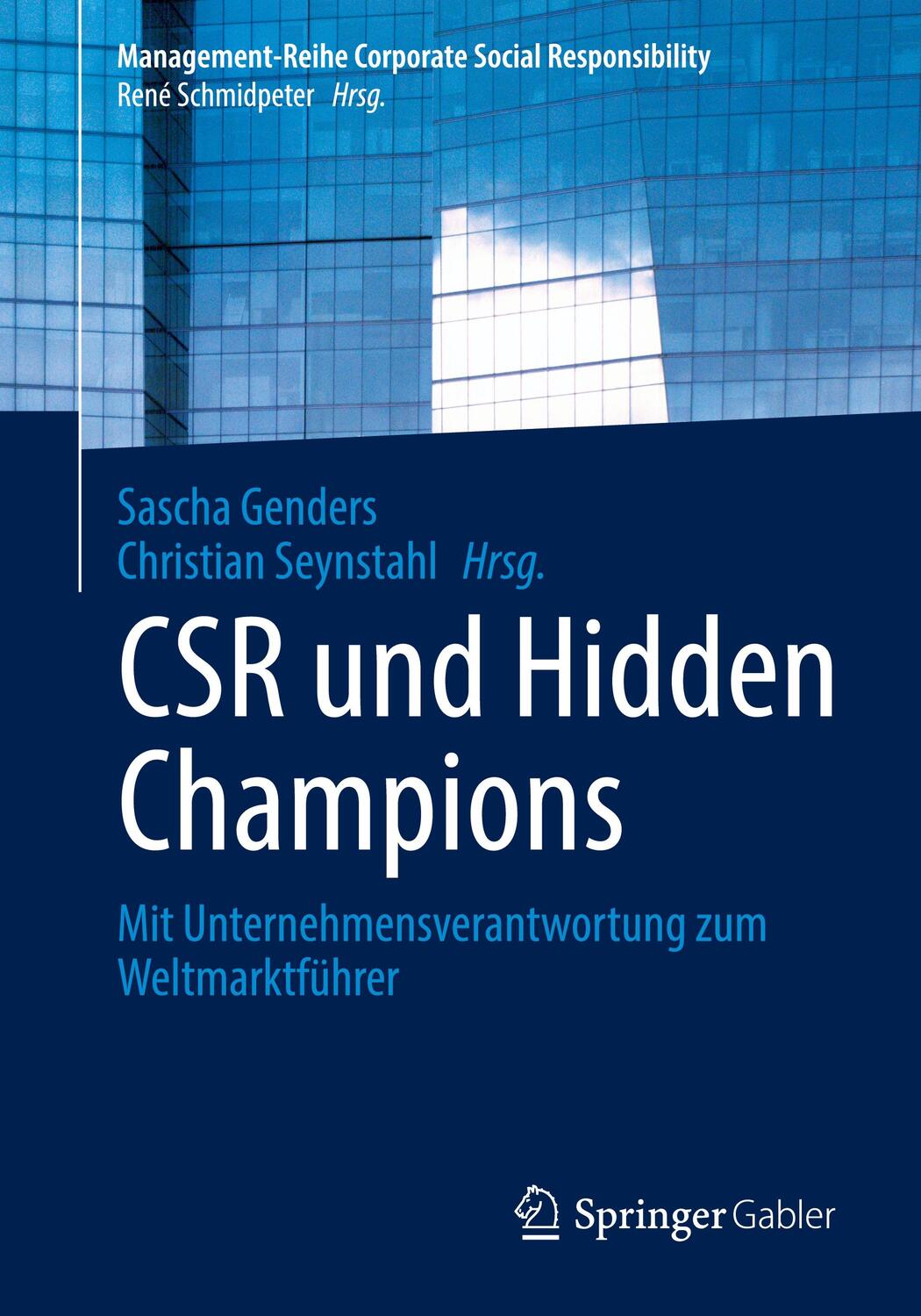 Cover: 9783662628157 | CSR und Hidden Champions | Sascha Genders (u. a.) | Taschenbuch | 2021